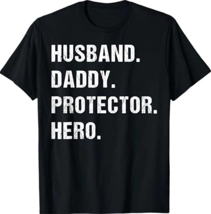 Husband Daddy Protector Hero Fathers Day Gift For Dad Wife T-Shirt 2XL