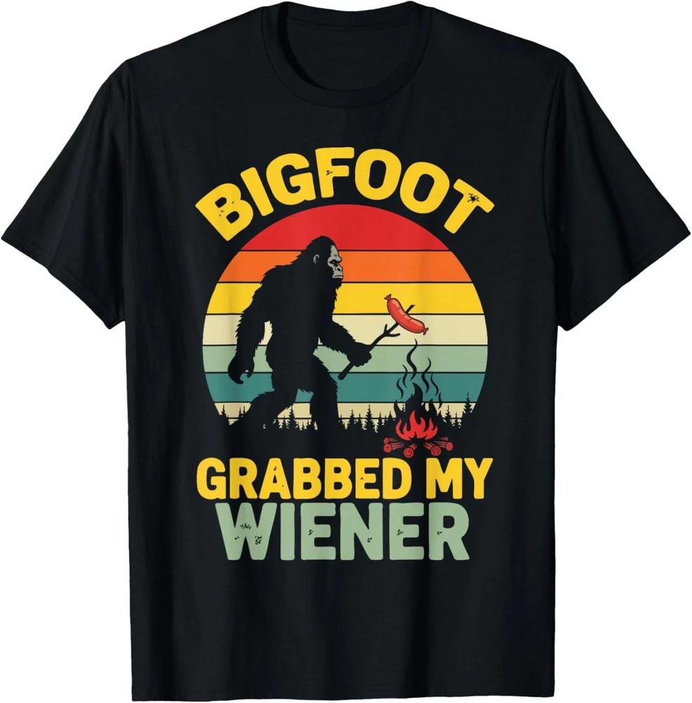 Bigfoot Grabbed My Wiener Funny Sasquatch Unisex Tshirt S