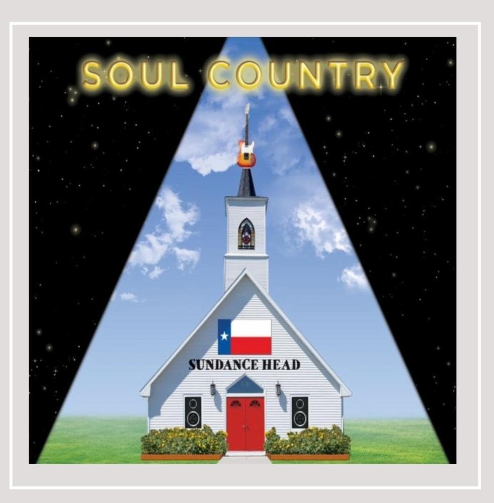 

CD SUNDANCE HEAD - Soul Country NONE CD BABY 2015 US Country Used