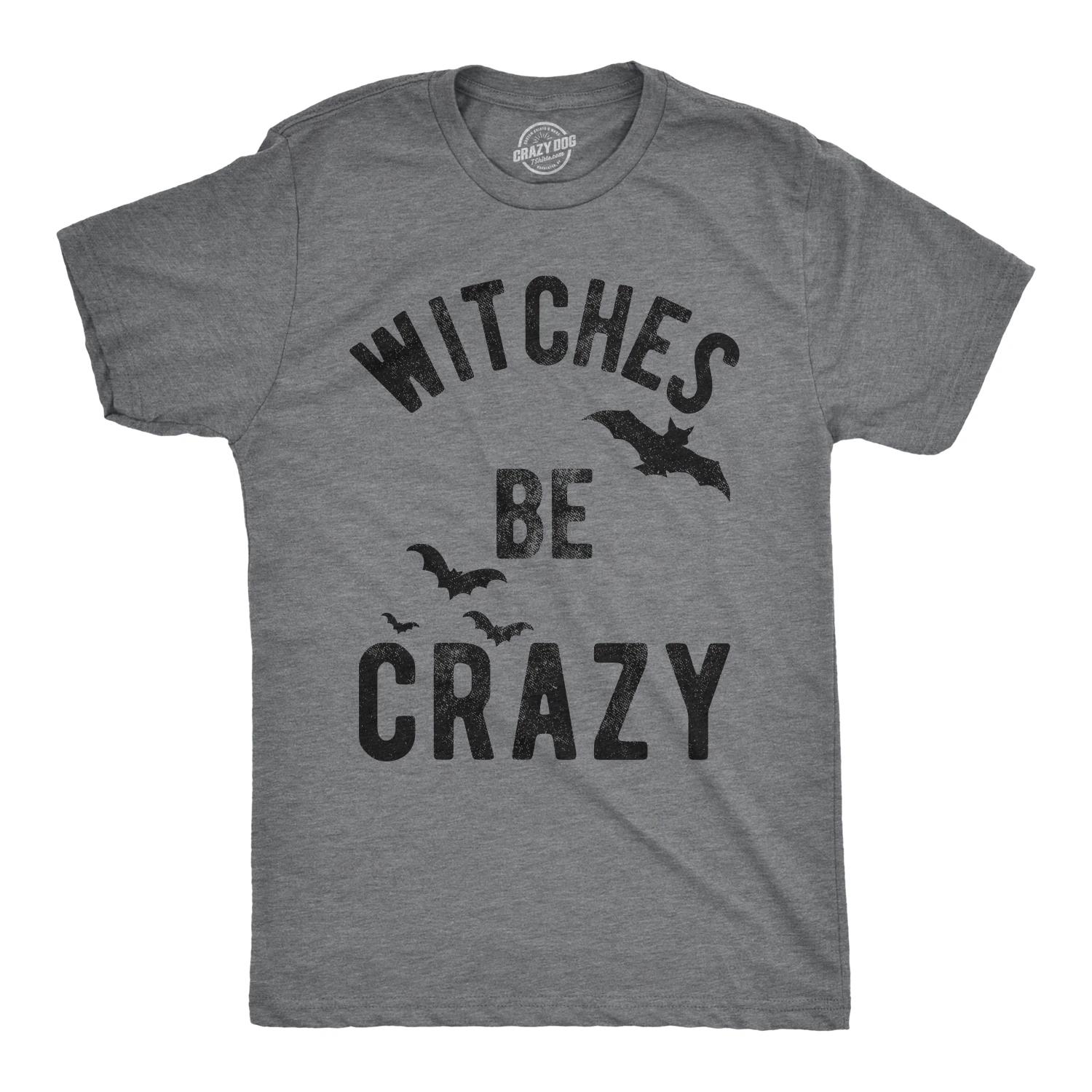 Mens Witches Be Crazy T Shirt Halloween Funny Party Tee for Guys L