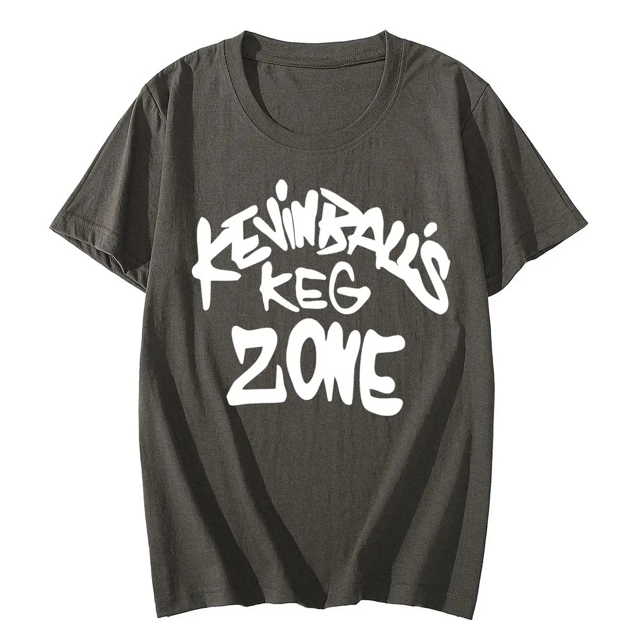 

Shameless TV Series Kevin Ball s Keg Zone Graphic T-Shirt High-Street Fashion Trendy T-Shirt Unisex Oversized 3XL