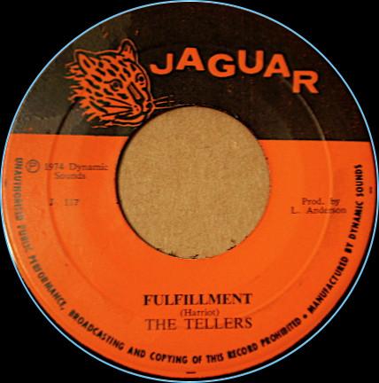 

7inch Record TELLERS Fulfillment J117 Jaguar 1974 Jamaica Reggae Ska Dub Used