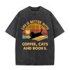2026 Hot Life Is Better With Coffee Cats And Books Print T-Shirt Loose Short Sleeve Harajuku Casual Tops Women Men T-Shirt