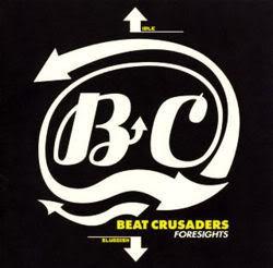 CD BEAT CRUSADERS - Foresights LACD0036 Lastrum 2001 Japan Japanese Pop/Rock Used