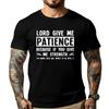 Lord Give Me Patience Not Strenght Cool Hilarious White Graphic Tee Christmas Shirt Luxury Clothing Breathable Printed - Men'...