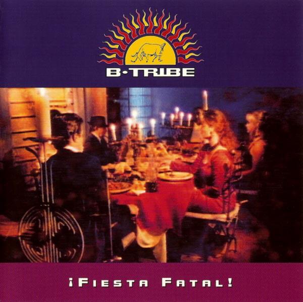 

CD B-TRIBE - Fiesta Fatal ! 4509930622 EastWest 1993 Germany Dance & Electronica Used