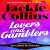 Lovers Amp Gamblers by Jackie Collins Paperback Book 9781398517578