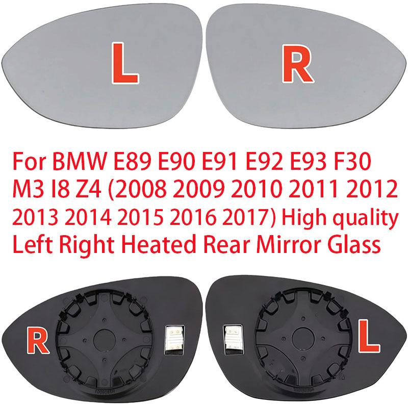 For BMW E89 E90 E91 E92 E93 F30 M3 I8 Z4 2008 2009 2010 2011 2012 2013-2017 High Quality Left Right Heated Rear Mirror Glass
