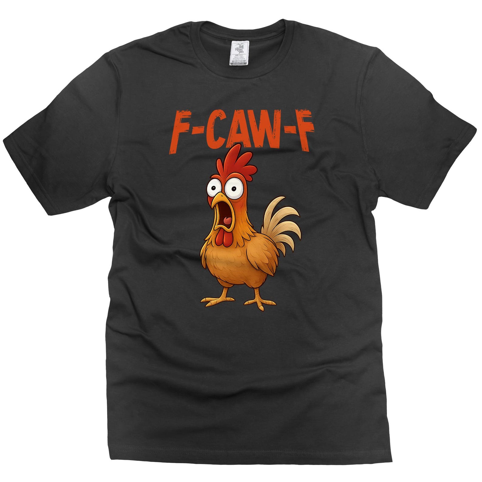 Funny F-Caw-F Rooster Graphic Tee: Offensive Humor T-Shirt S