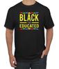 Black And Educated Inspiration Black Men Graphic Tshirt Unisex T-Shirt
