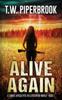 Kniha Alive Again : A Zombie Apocalypse In a Dystopian World