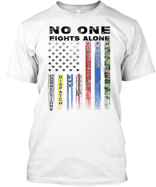 No One Fights Alone Flag Patriotic Corrections T-Shirt Made in USA S-5XL