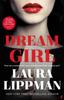 The Dream Girl : 'The Darkly Comic Thriller of the Season.' Irish Times Book