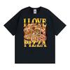 Ich liebe Pizza Grafik Unisex T-Shirts Herrenbekleidung Vintage Gothic Sommer T-Shirt Oberteile Hohe Qualität Komfort T-Shirt Streetwear