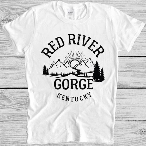 Red River Gorge Hike Kentucky Parks Hiking Funny Meme Gift Tee T Shirt M1212 XS