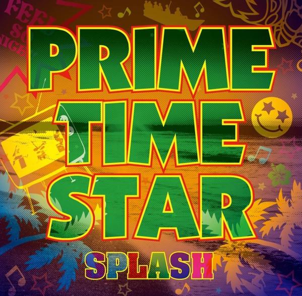 

CD SPLASH (38) - Prime Time Star YYCA1020 A Rookie Record 2011 Japan ObiRock Used