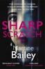 Sharp Scratch by Martine Bailey Paperback Book 9780749030940