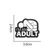 I'M An Adult Enamel Pins Custom Mental Health Brooches Lapel Badges Punk Funny Jewelry Gift For Friends Accessories