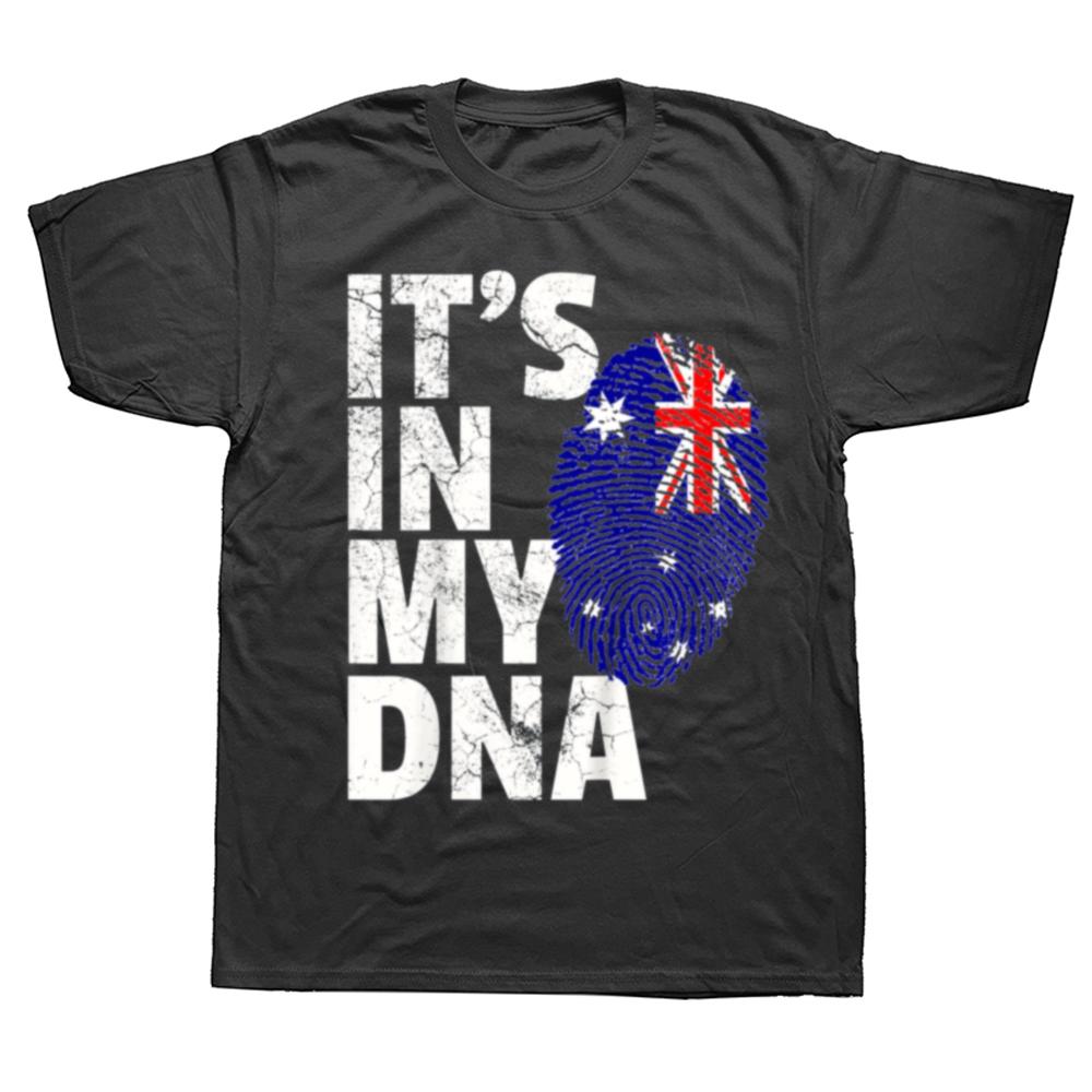 IT'S IN MY DNA Australia Australian Flag T Shirts Summer Style Graphic Cotton Streetwear Short Sleeve Birthday Gifts T-shirt Men