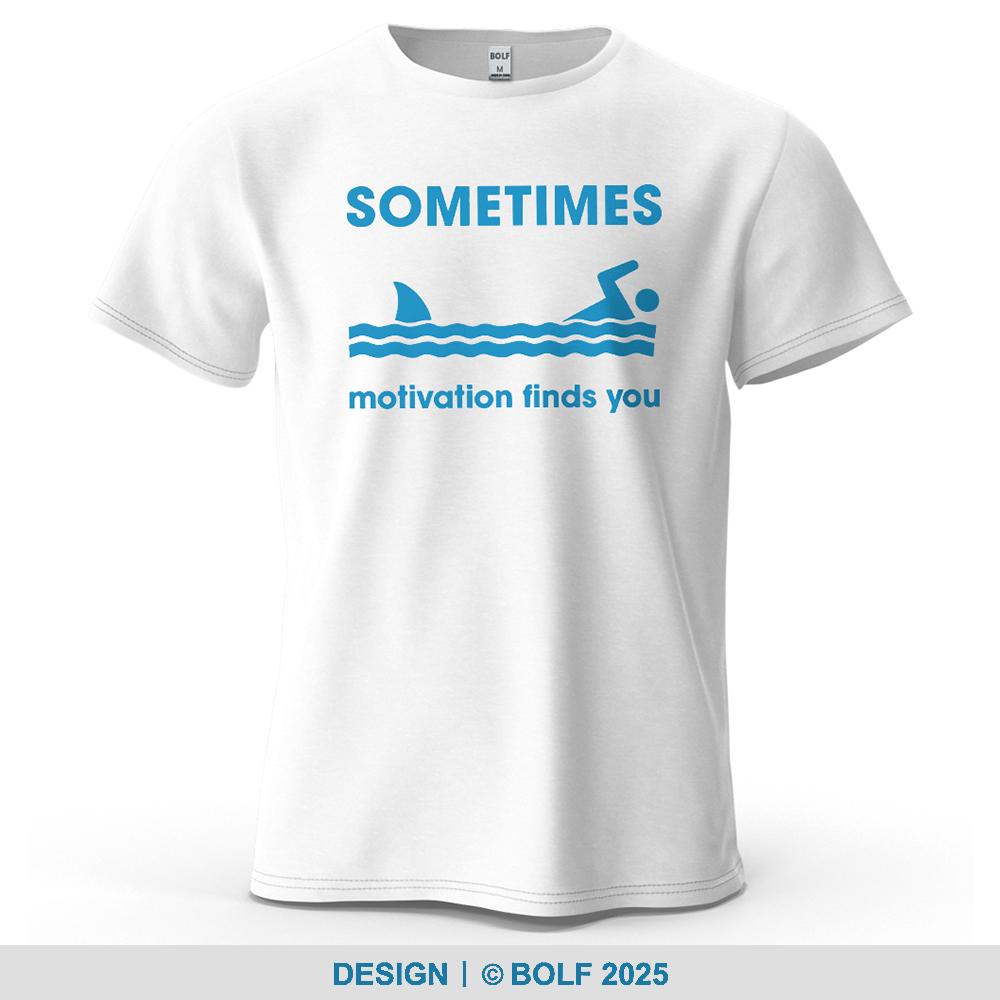 Sometimes Motivation Finds You Printed Mens TShirt 100 Cotton Oversized Humorous Graphic Tees for Women Tops Tees Streetwear S