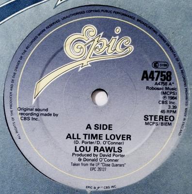 7inch Record LOU RAWLS - All Time Lover A4758 Epic 1984 UK Soul/Funk Used
