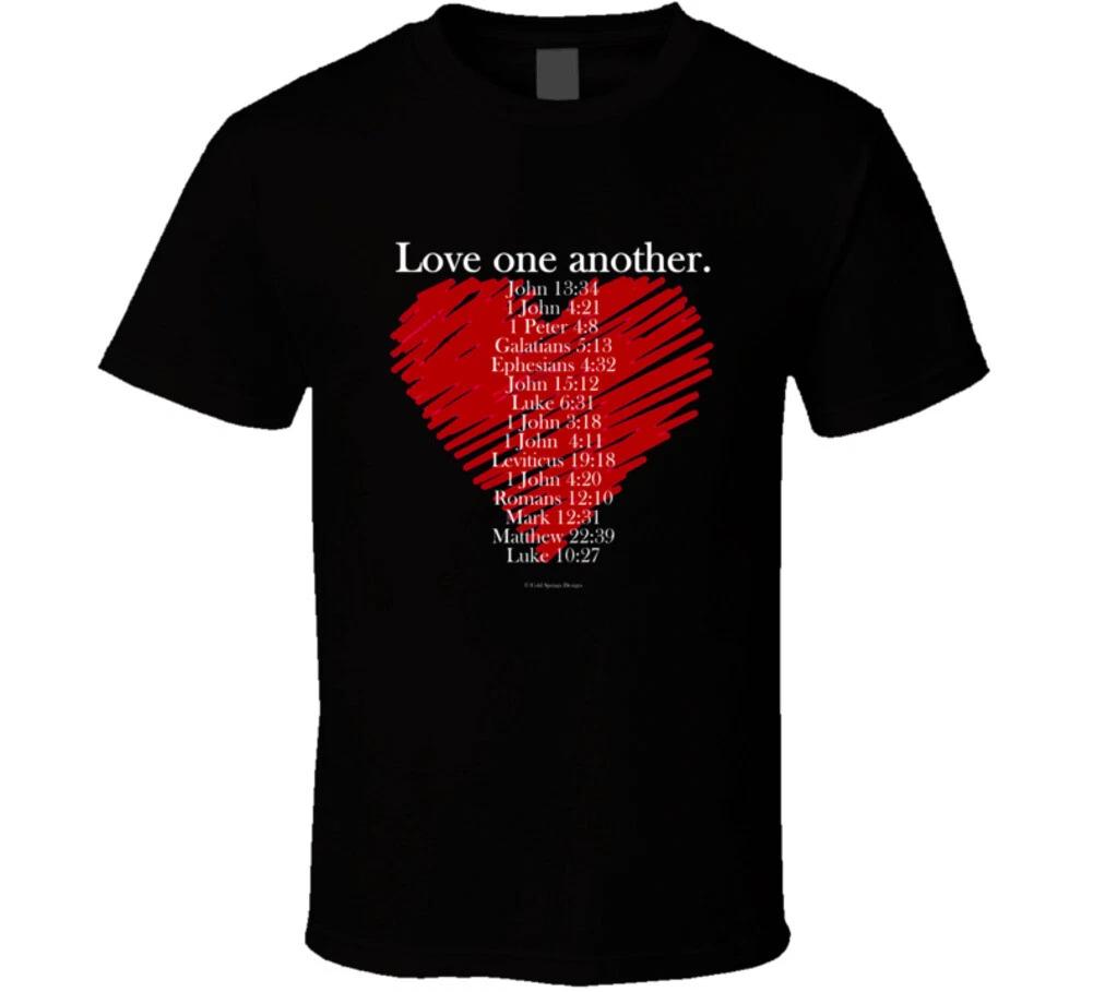 

Love One Another Greatest Commandment Bible Verses Christian Gift T Shirt M