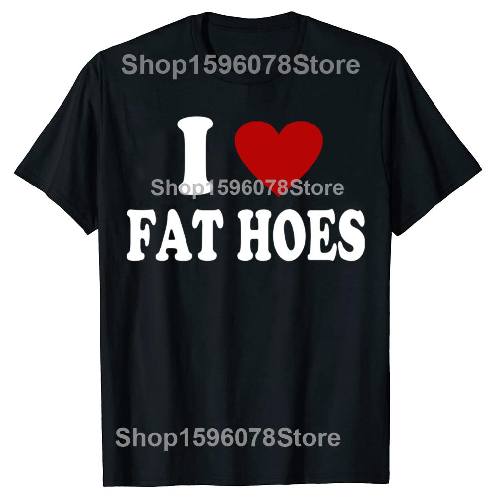Funny These Hoes Don't Deserve Me Joke T Shirts Men Cotton Humor Streetwear Tee Shirt Short Sleeve Unisex Loose Clothing