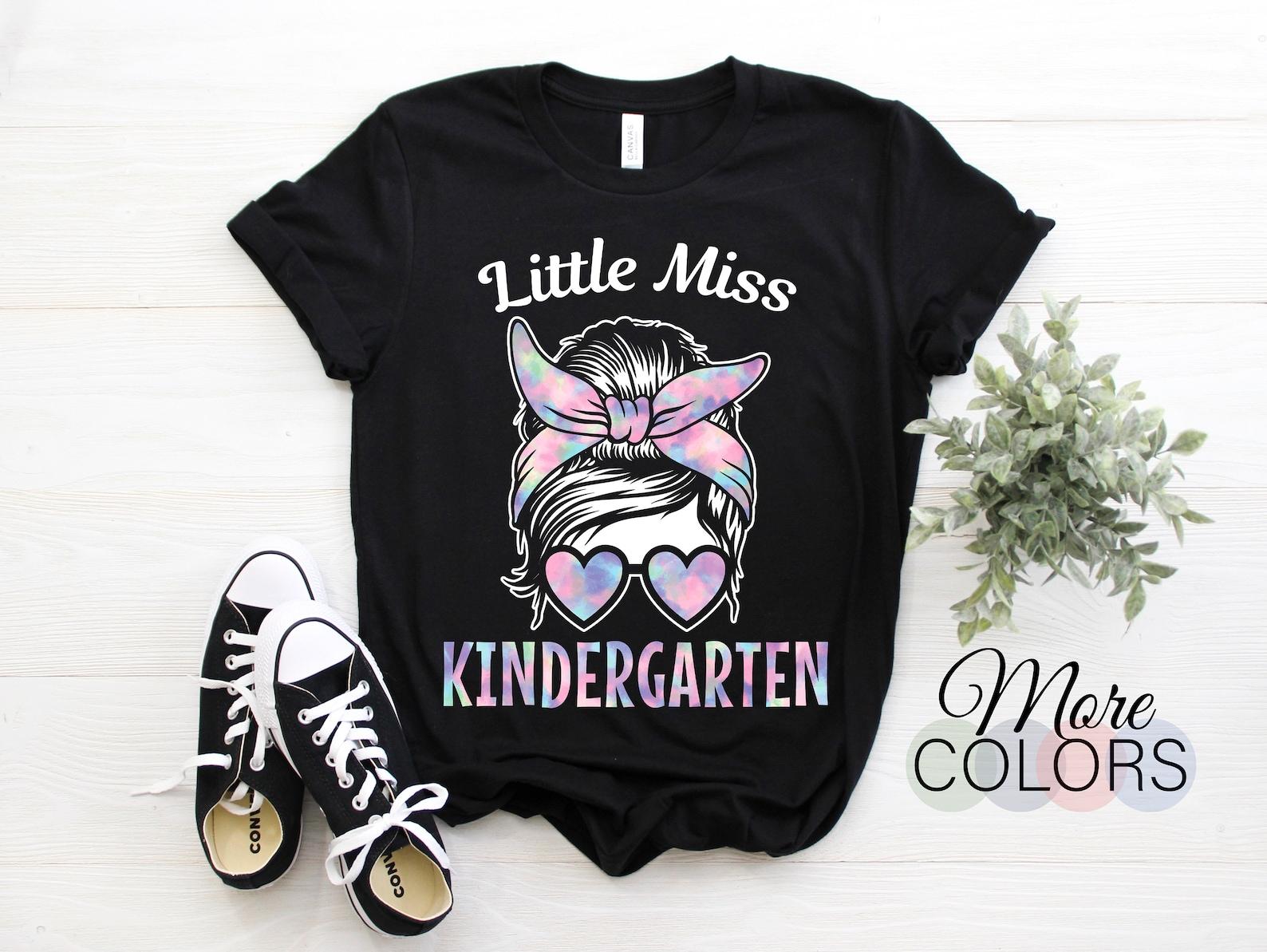 Little Miss Kindergarten Girls Back To School Shirt Daughter Teacher Tie Dye Kinder Messy Bun Sunglasses Gift T-Shirt, Kinder Students Kids, 100