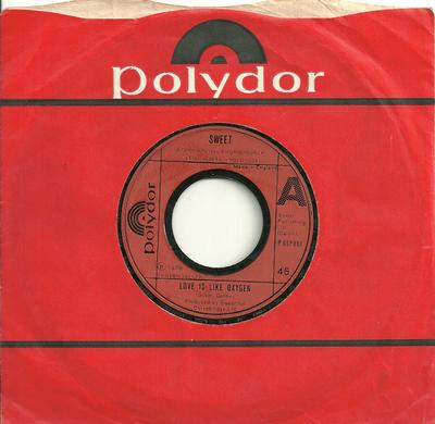 7inch Record SWEET - Love Is Like Oxygen POSP001 Polydor 1978 UK Rock Used