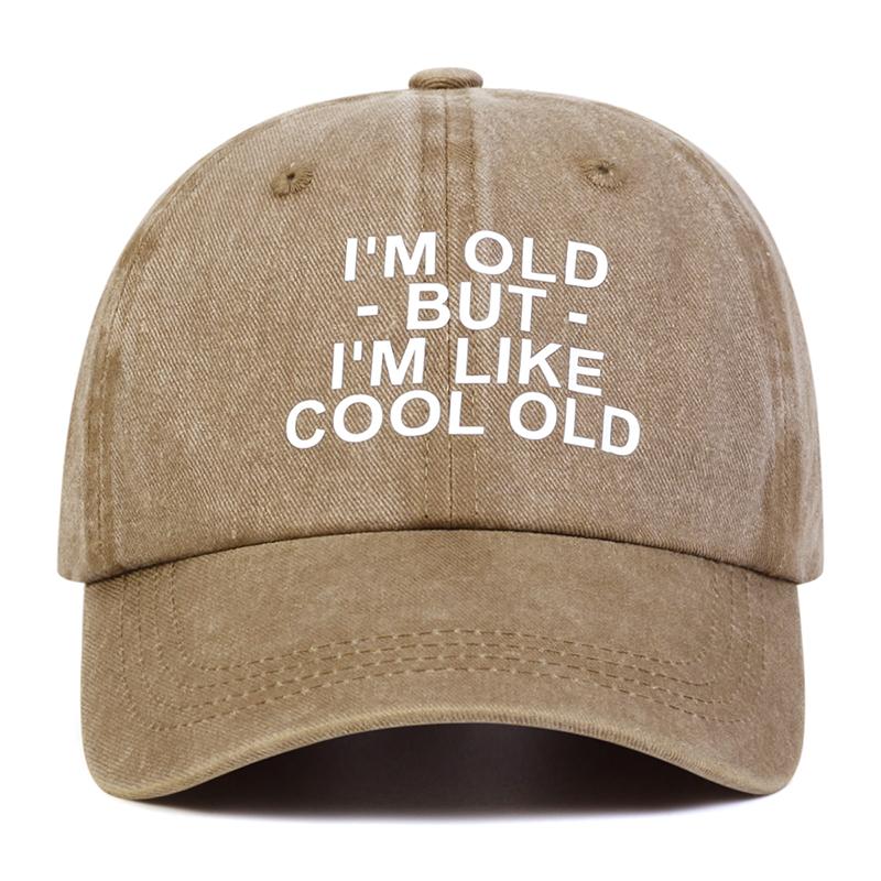 Unisex IM OLD BUT IM LIKE COOL OLD Print Wash Baseball Caps Spring and Autumn Outdoor Adjustable Hats Sunscreen Hat