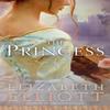 Princess by Elizabeth Elliott Paperback Book 9780553575682
