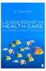 The Leadership In Health Care Book