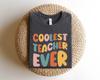 Coolest Teacher Ever T Shirt Retro Groovy Appreciation Back To School New Team