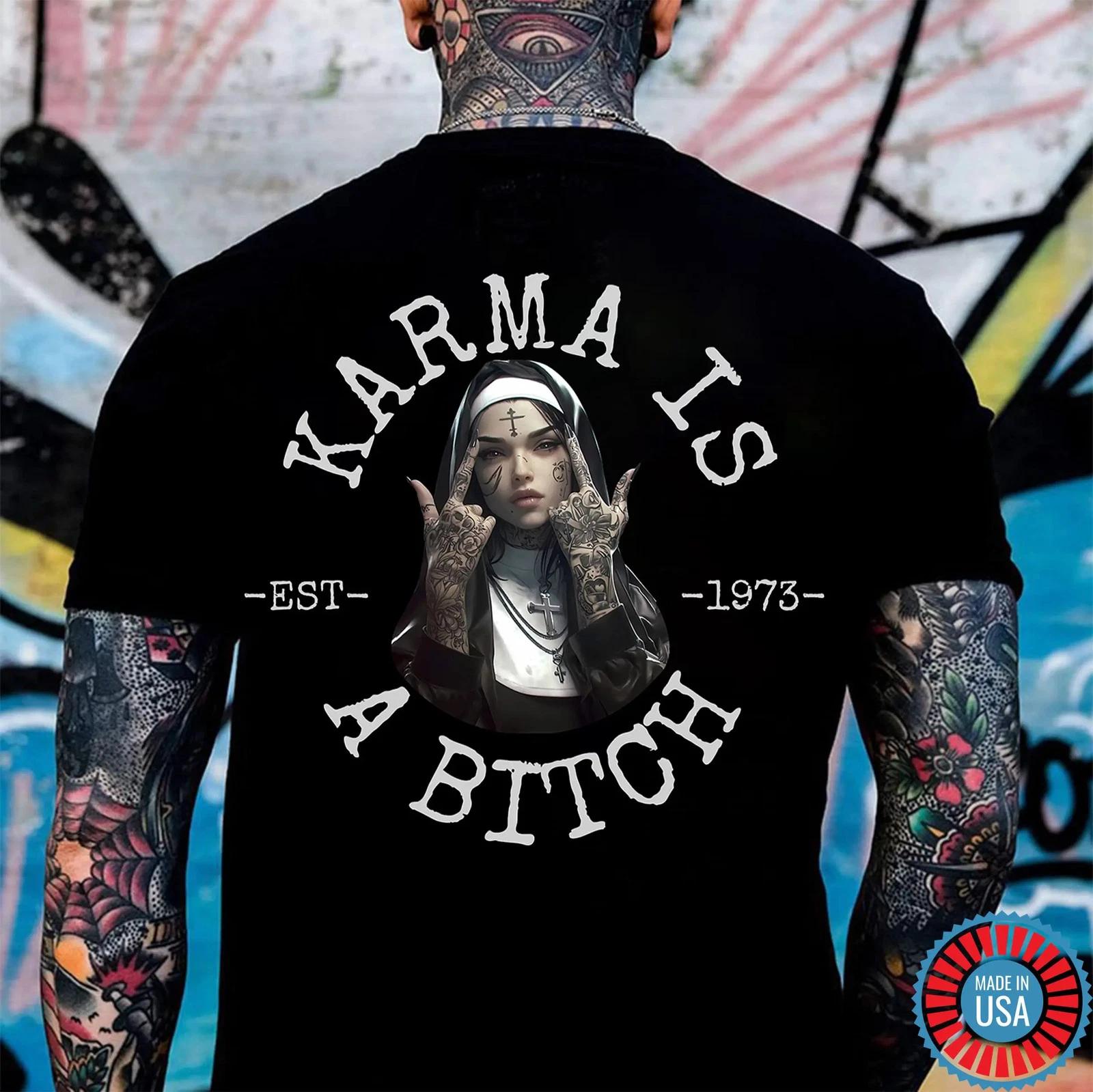 KARMA IS A B*TCH Defiant Nun Print Men s T-Shirt S