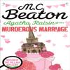 Agatha Raisin und die mörderische Ehe von M.C. Beaton Taschenbuch 9781472121295