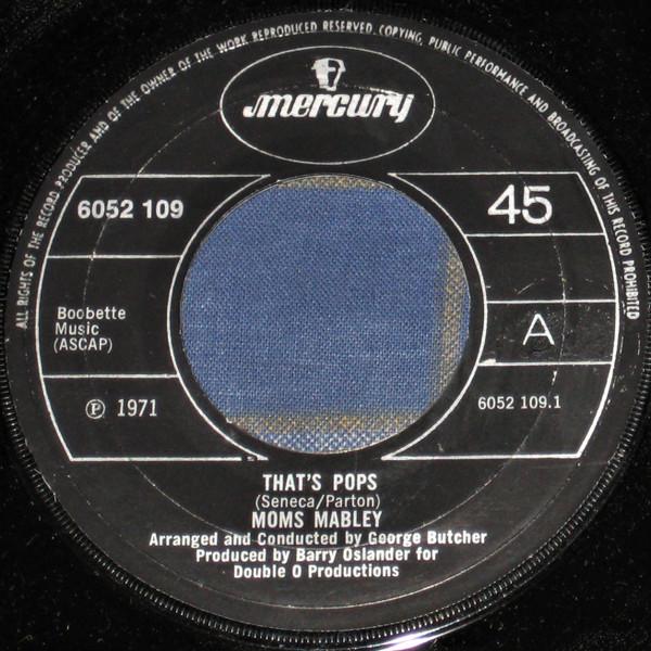 

7inch Record MOMS MABLEY - That s Pops 6052109 Mercury 1971 UK Soul/Funk Used