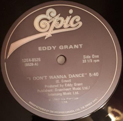 12inch Record EDDY GRANT - I Don't Wanna Dance 12E48526 Epic 1982 Canada Dance & Electronica Used