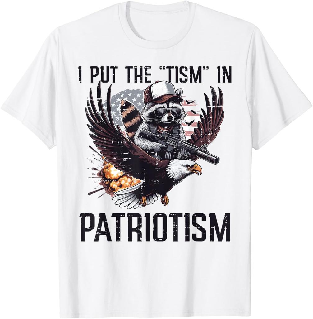 Raccoon Eagle I Put Tism in Patriotism Graphic TShirt Casual Short Sleeve Men Cotton Tee