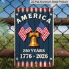 2D Flat, 1pc Patriotic "America 250 Years" Aluminium Sign - 8"x12" Rustic 1776-2026 Liberty Bell Decor, USA Flag Wall Art, Perfect for Independence