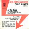 7-Zoll-Schallplatte CHRIS MONTEZ RAZA Ay No Digas CBSS1240 CBS 1973 Deutschland Rock Gebraucht