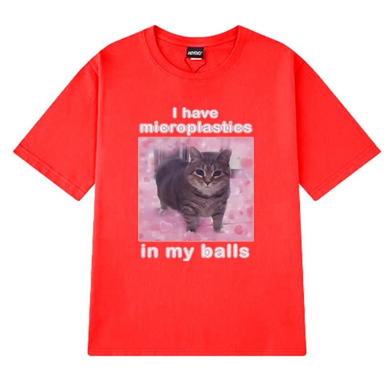 Mám mikroplasty v koulích Vtipné kočičí meme trička Pánská Dámská Nadměrná trička s krátkým rukávem Unisex černá 100% bavlna Topy