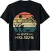Never Hike Alone Dog Walking Hiking Mountain Hiker Unisex T-Shirt