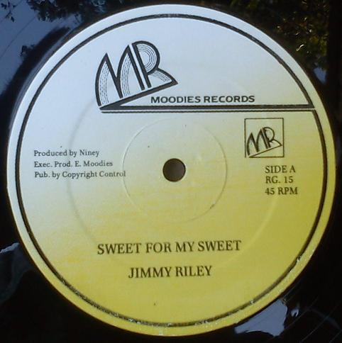 

12inch Record JIMMY RILEY Sweets For My Sweet RG015 Moodies Records Jamaica Reggae Ska Dub Used