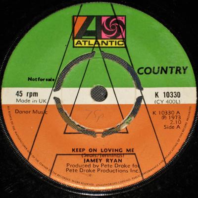 7inch Record JAMEY RYAN  Keep On Loving Me K10330 Atlantic 1973 UK Pop Used