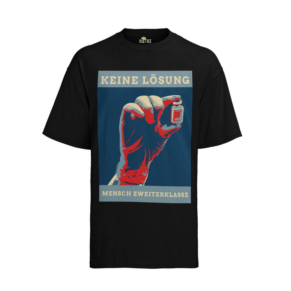 

Keine Lösung Corona T-Shirt Herren Demo Protest Mensch Zweiter Klasse ungeimpft XL