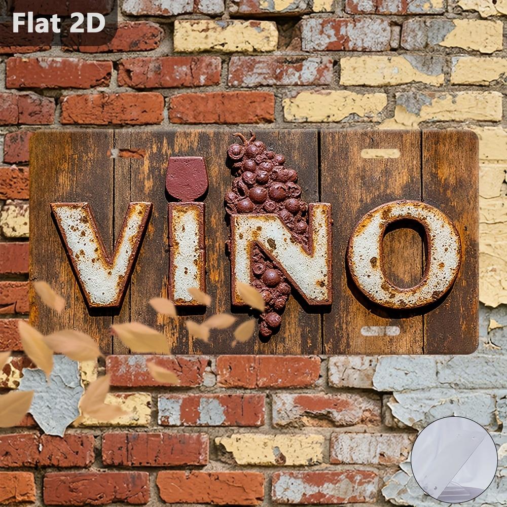 

HD Aluminum Metal Sign Vino Rustic Wood Style License Plate Wall Decor Retro Wine Grape Vintage Metal Tin Poster for Home Bar 15x30cm(5.9x7.8inch)