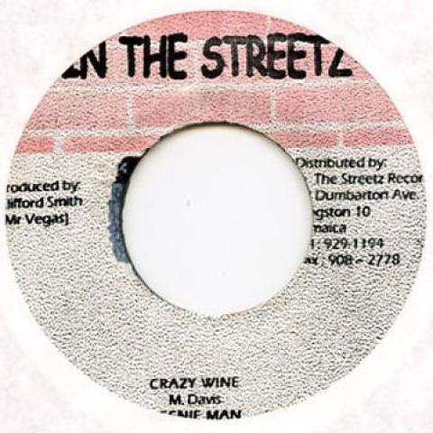 

7inch Record BEENIE MAN - Crazy Wine In The Streetz 2003 Jamaica Reggae, Ska & Dub