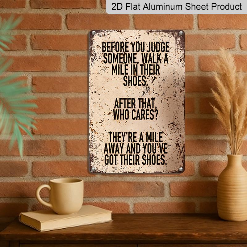 2D Flat Vintage Country-Style Aluminium Metal Sign "Before You Judge" - 8.0X12.0 Inches Inspirational Quote Wall Art, with Pre-Drilled Holes, Bedroom