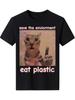 Top Picklocalfunny Save The Environunisext Eat Plastic Cat Graphic Tshirt Unisex Fit Stateunisext Tee Black Unisexs Tshirts For Summer