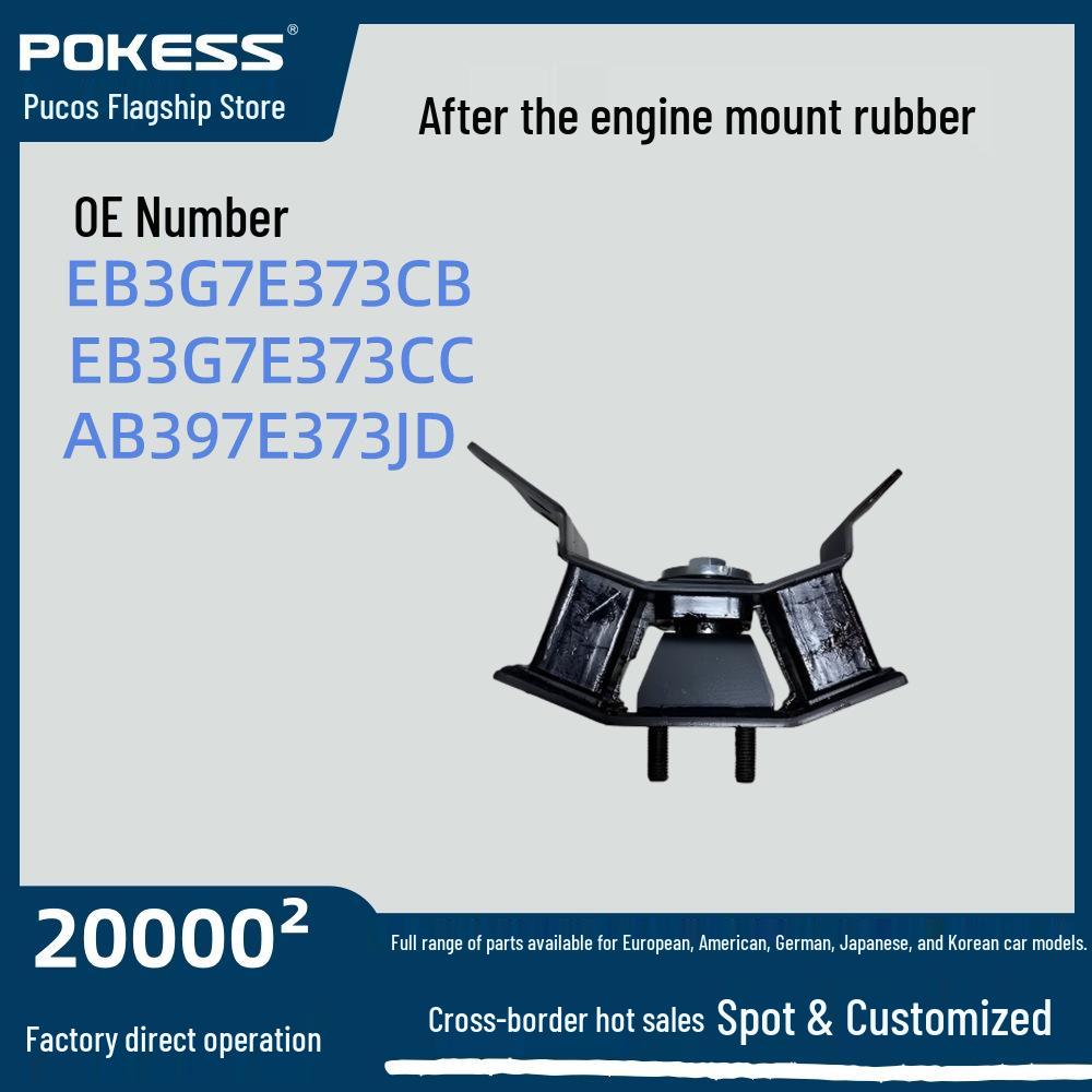 Model Number EB3G7E373CB Rear Rubber Engine Mount Compatible with Jiangling Ranger12 POKESS